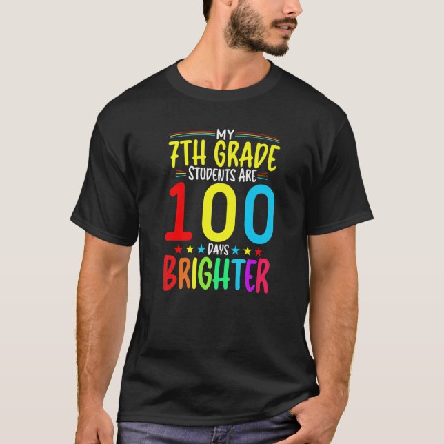 Camiseta Professor de 7 GRADE 100 dias Brighter 100 dia do  (Frente)