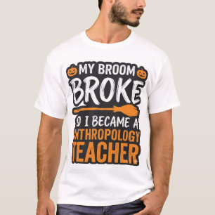 Camiseta Professor de Antropologia Vassoura de Halloween Qu