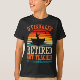 Camiseta Professor de Arte Reformado Pescando O'fishally