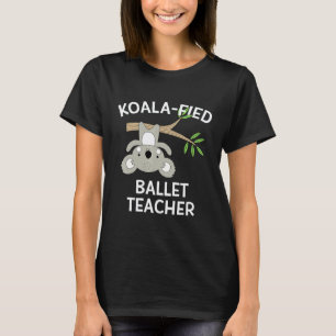 Camiseta Professor de Ballet Gif Coala Fofo Apreciação de D