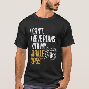 Camiseta Professor de Braile & Escola de Braile para Consci