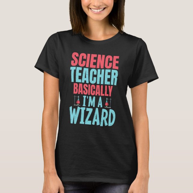 Camiseta Professor de Ciência Basicamente sou um Mago (Frente)