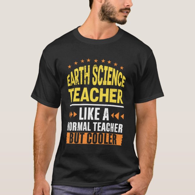 Camiseta Professor de Ciência da Terra como um professor no (Frente)