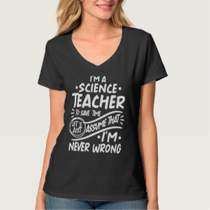 Camiseta Professor de Ciência Economize tempo, vamos supor