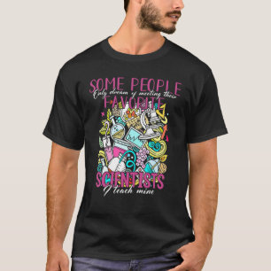 Camiseta Professor de Ciência Ensino Meus Cientistas Favori