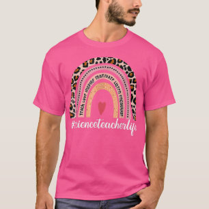 Camiseta Professor de Ciência Life Leopard Rainbow Volta À