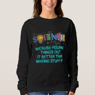Camiseta Professor De Ciência Porque Descobrir As Coisas É