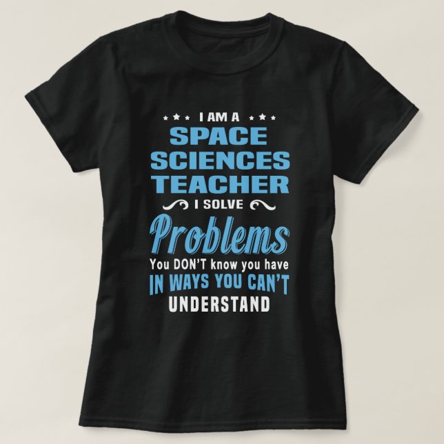 Camiseta Professor de Ciências Espaciais (Frente do Design)