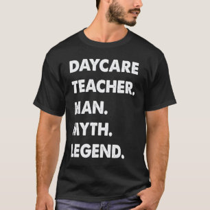 Camiseta Professor de Creche Homem Mito Lenda