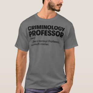 Camiseta Professor de Criminologia