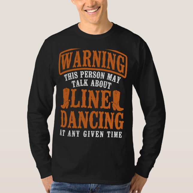 Camiseta Professor de dança de linha avisando esta pessoa (Frente)