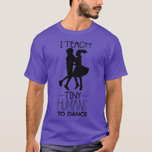 Camiseta Professor de dança Ensino Humanos Pequenos a Dança