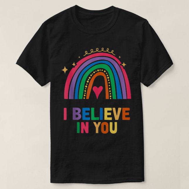 Camiseta Professor De Dia De Teste Eu Acredito Em Você, Rai (Frente do Design)