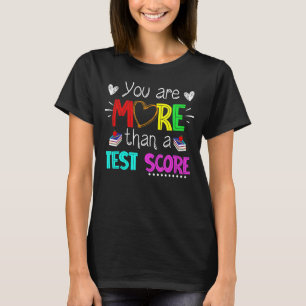 Camiseta Professor De Dia De Teste Você É Mais Do Que Uma P