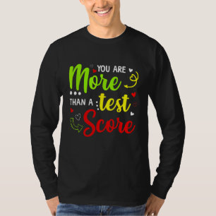 Camiseta Professor De Dia De Teste Você É Mais Do Que Uma P
