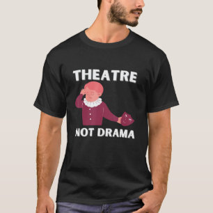 Camiseta Professor de Drama para Teatro e Artes Cênicas