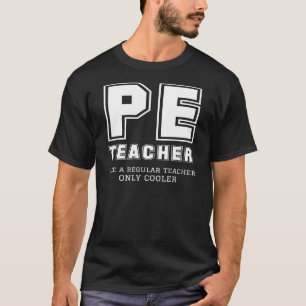 Camiseta Professor de educação física como um professor 
