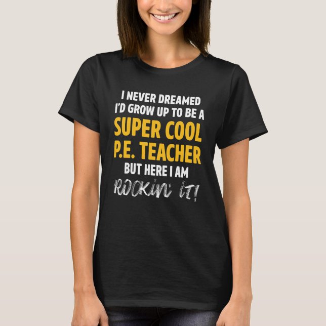 Camiseta Professor de Educação Física do PE Nunca (Frente)
