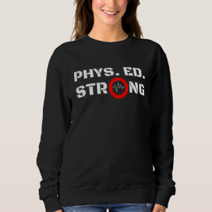 Camiseta Professor de Educação Física - PhysEd Strong Bold