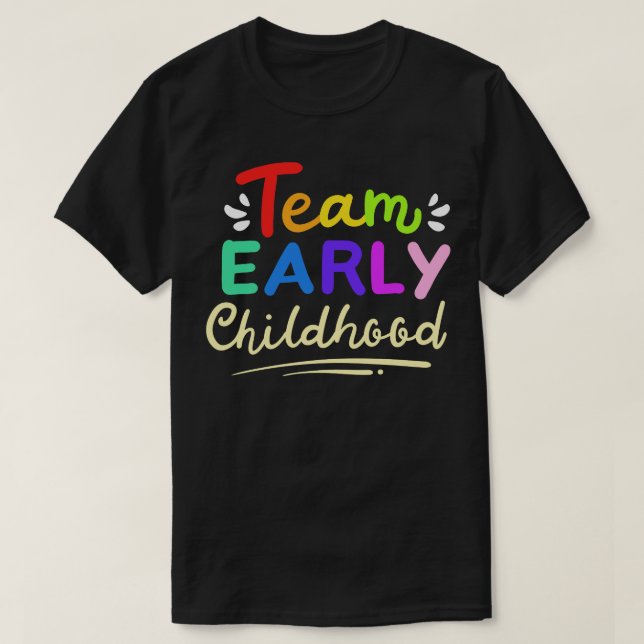 Camiseta Professor de Educação na Primeira Infância (Frente do Design)
