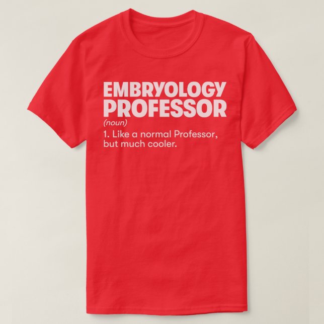 Camiseta Professor de embriologia1 (Frente do Design)