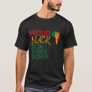 Camiseta Professor de Estudos Sociais Negros Orgulhosos