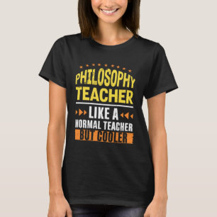 Camiseta Professor de Filosofia Como um Professor Normal Ma