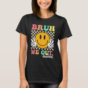 Camiseta Professor de Fim do Ano Escolar Summer Bruh