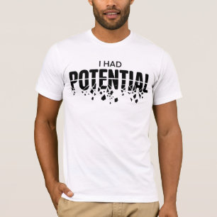 Camiseta Professor de Física Engraçado Eu Tinha Potencial H