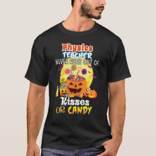 Camiseta Professor de Física Nunca Fica Sem Beijos ou Balas