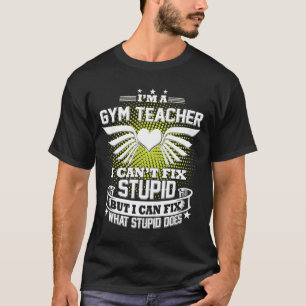 Camiseta Professor de ginástica dá presentes engraçados 