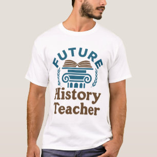 Camiseta Professor de História Futura
