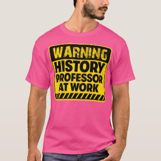 Camiseta Professor de História no trabalho