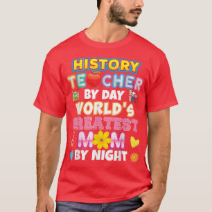 Camiseta Professor de História por Mundos do Dia Maior Mãe