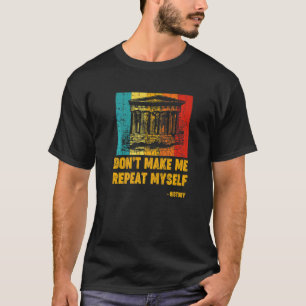 Camiseta Professor de História Retro Historiador Não Me Faç