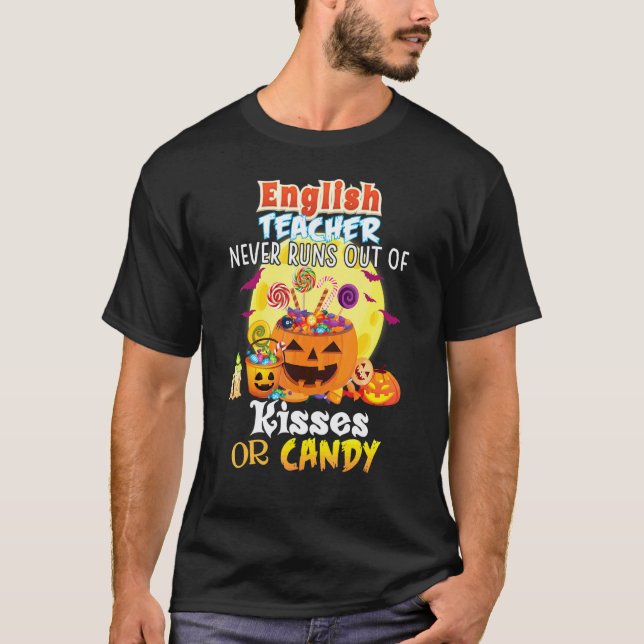 Camiseta Professor de Inglês Nunca Fica Sem Beijos Ou Balas (Frente)