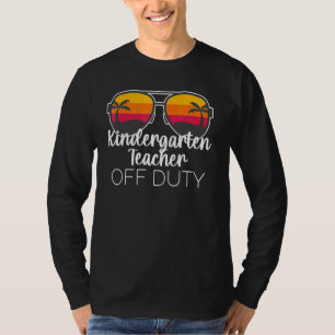 Camiseta Professor de jardim de infância desligado de Duty