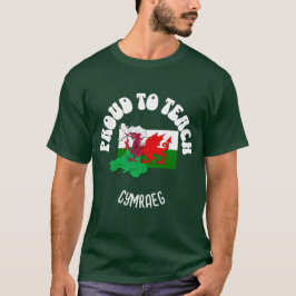 Camiseta Professor de Língua do País de Gales orgulha-se de