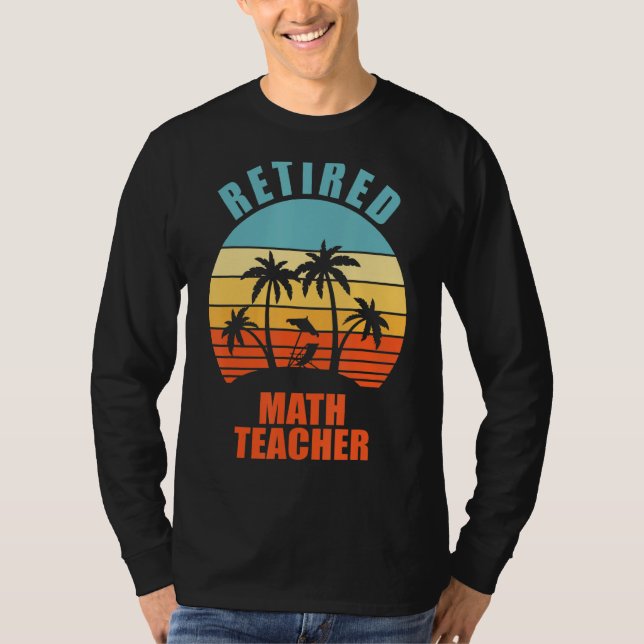 Camiseta Professor de Matemática Aposentado Encantando Feli (Frente)
