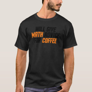 Camiseta Professor De Matemática Dará Conselhos De Matemáti