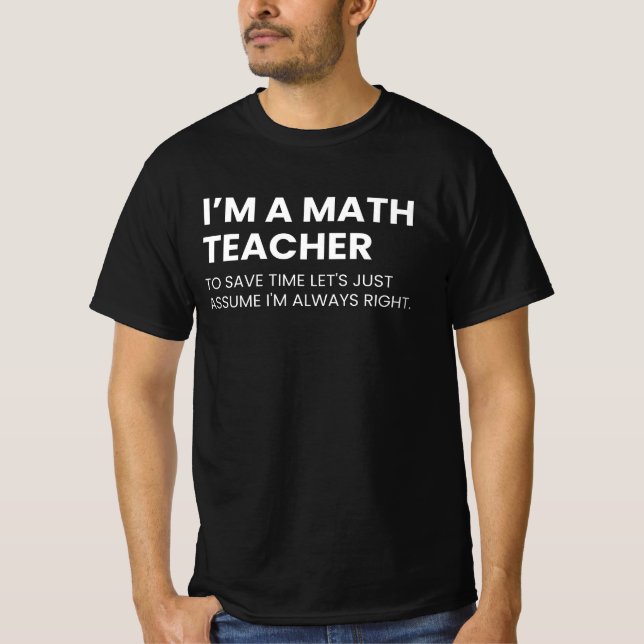 Camiseta Professor de Matemática Ditado Engraçado de Profes (Frente)