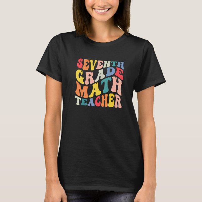 Camiseta Professor de Matemática do 7 7º ano de volta à esc (Frente)