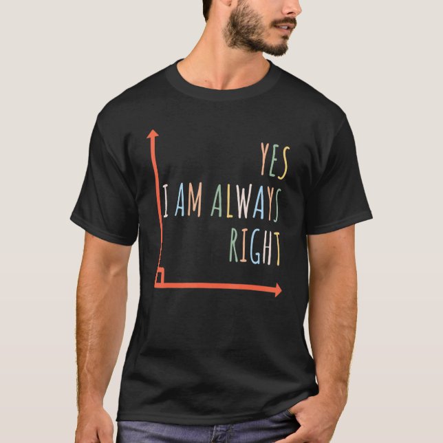 Camiseta Professor de Matemática   Eu Estou Sempre Certo Ma (Frente)