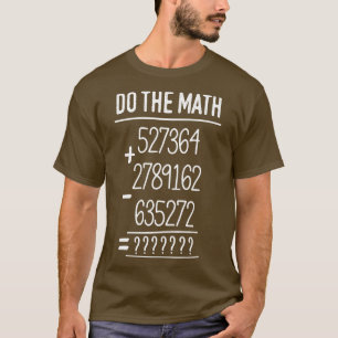 Camiseta Professor de matemática faz matemática de forma en
