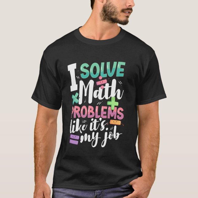 Camiseta Professor de Matemática & Humor de Professor de Ma (Frente)