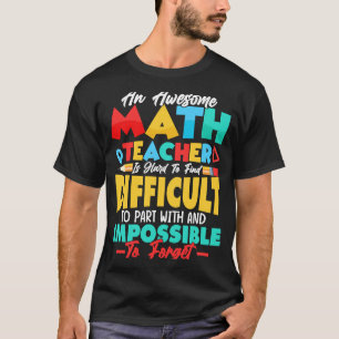 Camiseta Professor De Matemática Incrível É Duro De Encontr