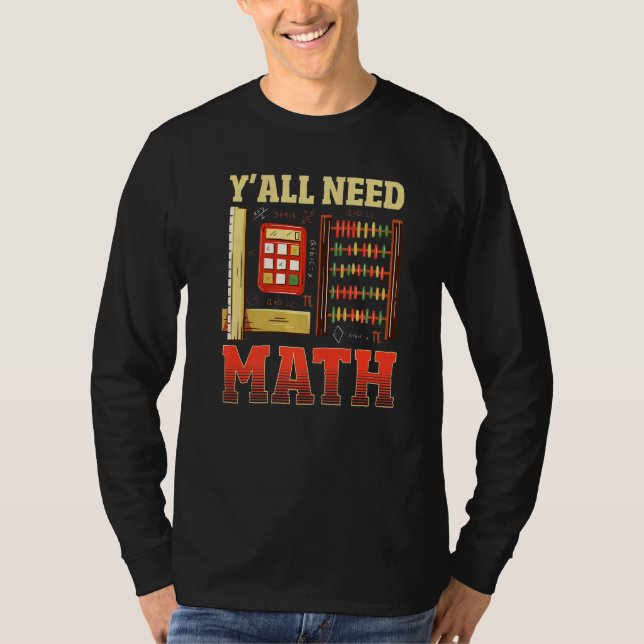 Camiseta Professor de Matemática Matemático Yu2019all Need  (Frente)