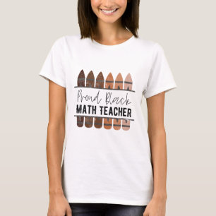 Camiseta Professor de Matemática Negro Orgulhoso, Mês da Hi