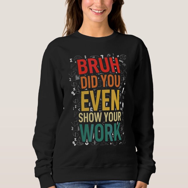 Camiseta Professor de Matemática Nerd Estudante Sarcasmo pa (Frente)