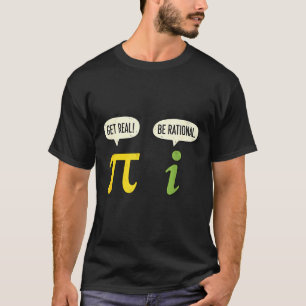 Camiseta Professor de Matemática Pi Seja Real Seja Racional